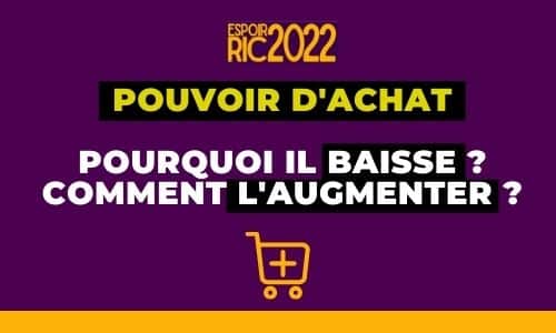 Augmenter le pouvoir d'achat : comment procéder?