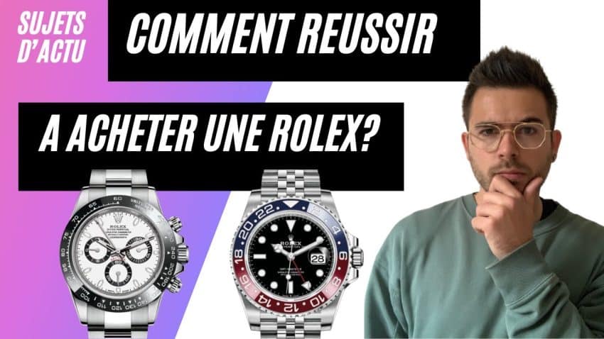 Comment acheter une Rolex en magasin?