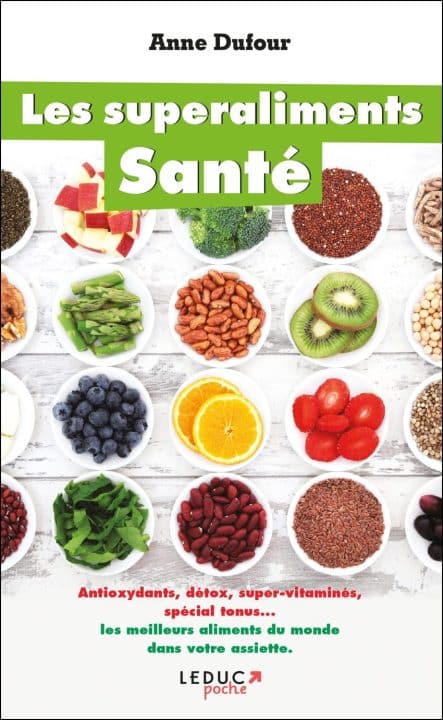 Découvrez les superaliments : des produits sains pour votre alimentation!